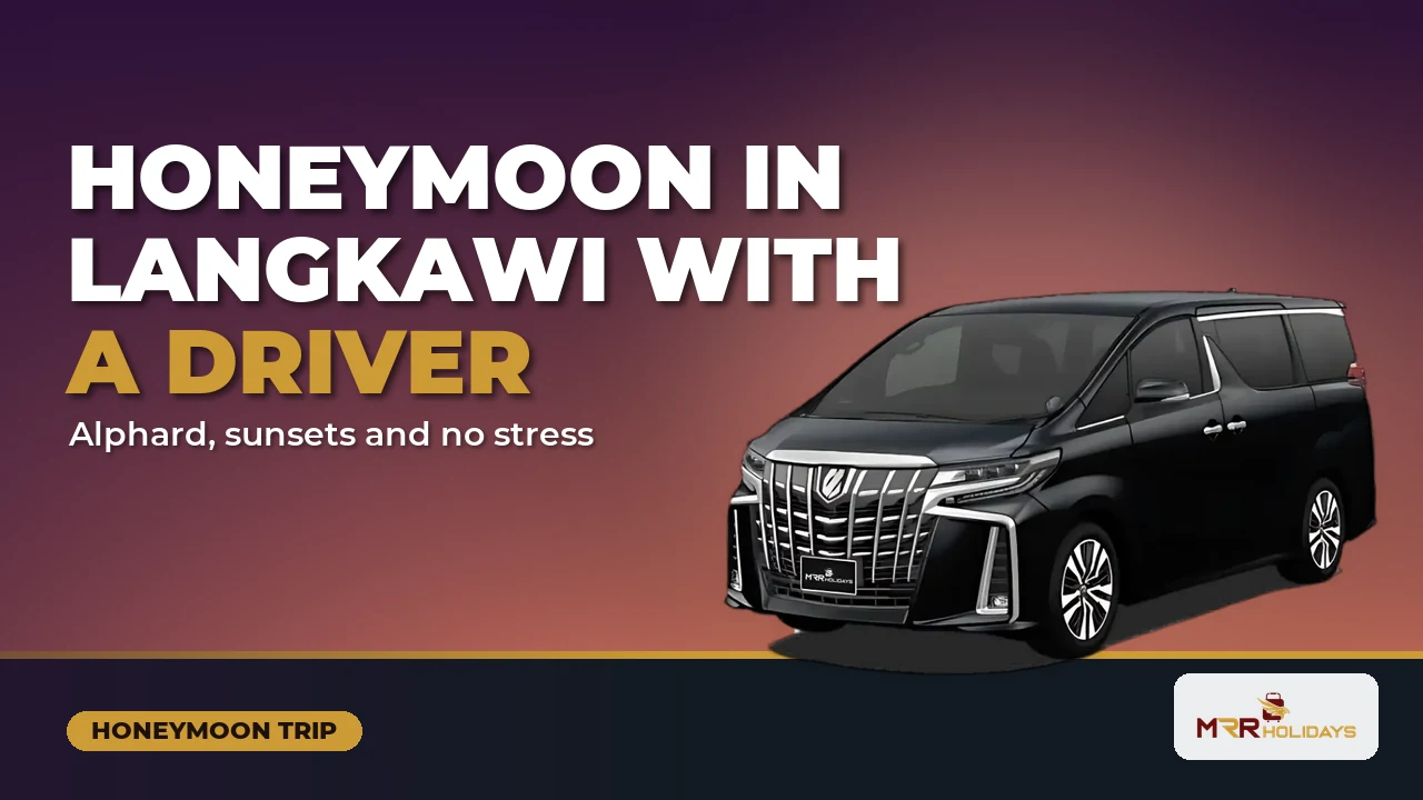 Bulan madu di Langkawi dengan pemandu peribadi: Toyota Alphard hitam di jalan raya ketika matahari terbenam